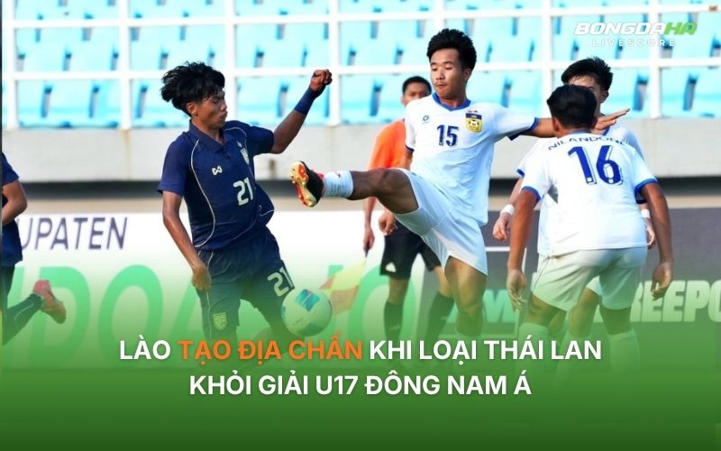 Lào loại Thái Lan sau màn lội ngược dòng ngoạn mục