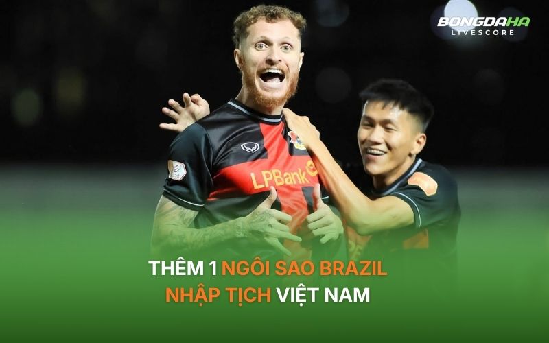 Tiền đạo Geovane Magno chính thức hoàn tất các thủ tục để trở thành công dân Việt Nam