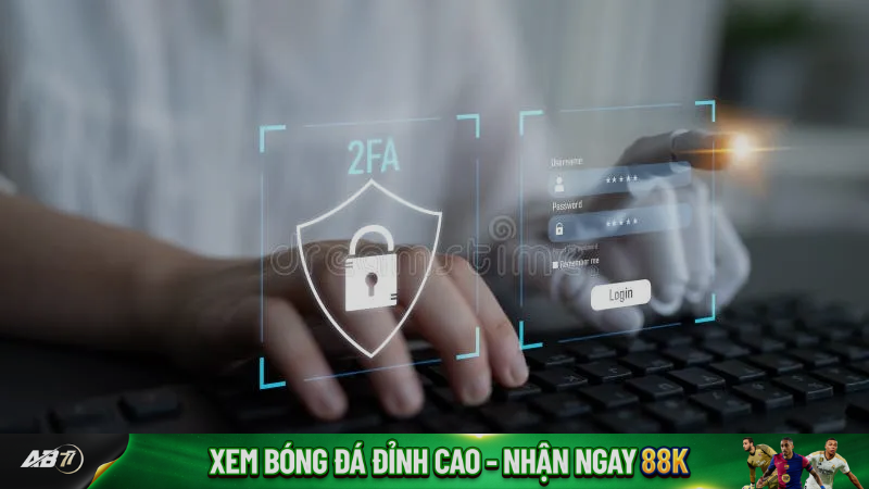 Xác thực 2 lớp sau khi tạo tài khoản AB77